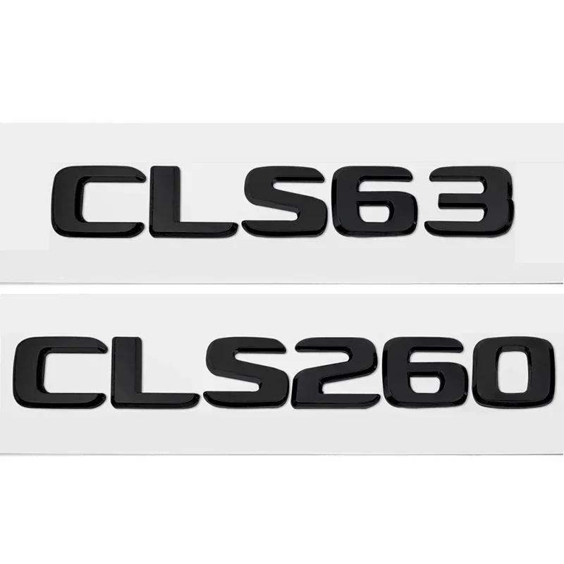 Car Sticker Modified Letter Number Trunk Emblem Badge Decal for Mercedes Benz CLS55 CLS63 CLS260 CLS350 CLS500 CLS550 BC2