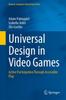 Книга Universal Design In Video Games : Active Participation Through Accessible Play