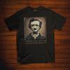 Edgar Allan Poe T Shirt Famous Gothic Quote Book Lover Dark Academia Apparel Vintage Washed Unisex Top For Everyday Wear