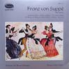 Виниловая пластинка ФРАНЦ ФОН ЗУПП ДИРИЖЕР ЮЛИУС РУ Увертюры PWN317 Westminster Нидерланды Классика Б/у