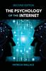 The The Psychology of the Internet Book