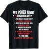 Humorous Poker Night Vocabulary T-Shirt for Players