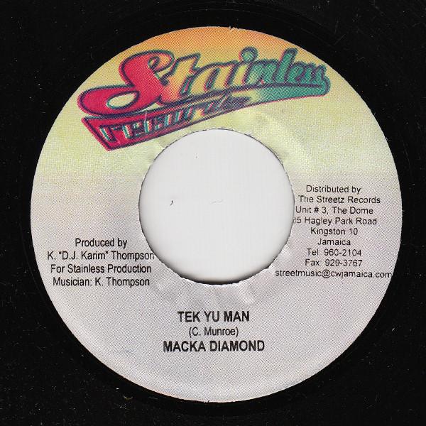 7-дюймовая пластинка MACKA DIAMOND / STEPHEN 'SUPAHYPE' - Tek Yu Man / Stay Up NONE Нержавеющая пластинка Ямайский Регги, Ска и Даб Б/У