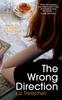Книга The Wrong Direction