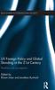The US Foreign Policy and Global Standing In the 21st Century : Realities and Perceptions Book
