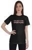 Womens Quote Top   Im Not For Everyone    Graphic Print Tee T-Shirt