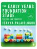 Книга The Early Years Foundation Stage : Theory and Practice