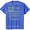 Funny Definition Per My Last Email Office Tshirts Men Womens Fashion Casual Tshirt 100 Cotton Loose Oversized T Shirt