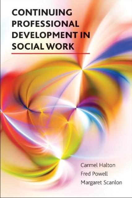 Книга Continuing Professional Development In Social Work