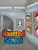 The The Haunted School Book
