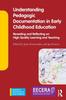 Книга Understanding Pedagogic Documentation In Early Childhood Education : Revealing and Reflecting On High Quality Learning and Teaching