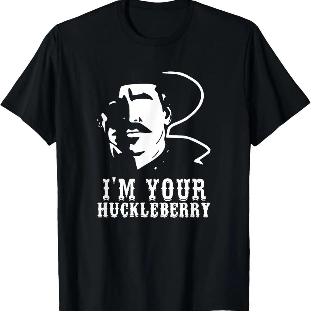 I'm your huckleberry for men and women, i'm your huckleberry T-Shirt