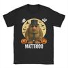 Matteo Mateo Matteooo Italian Brainrot Meme Halloween T-Shirt For Man Summer T-Shirts O Neck Harajuku Tee Shirt Clothes