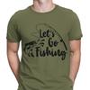 Lets Go Fishing TShirt Angling Fish Fisherman Funny Novelty Mens T shirts FD