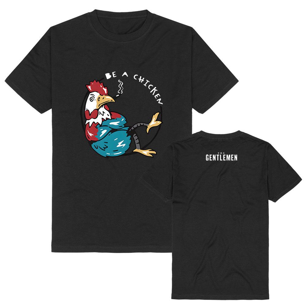 The Gentleman T-Shirt Be A Chicken Letter Print Merch Tees Short Sleeve Cotton Summer Unisex Streetwear Casual Graphic Women Top