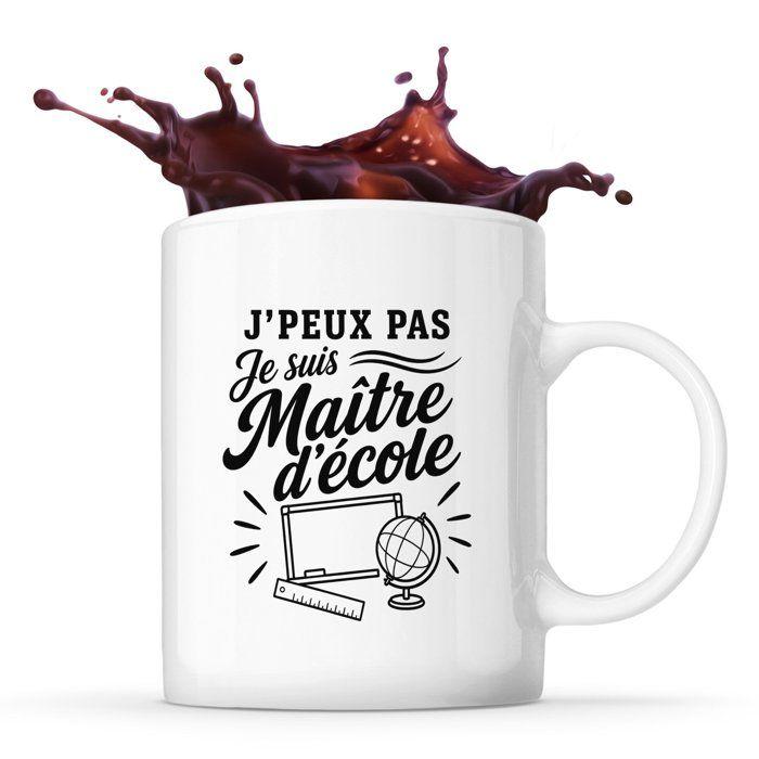 Mug - PLANETEE - J’peux pas je suis Maître d’école - Céramique 330 ml - Passe au lave-vaisselle - Imprimé en Bretagne