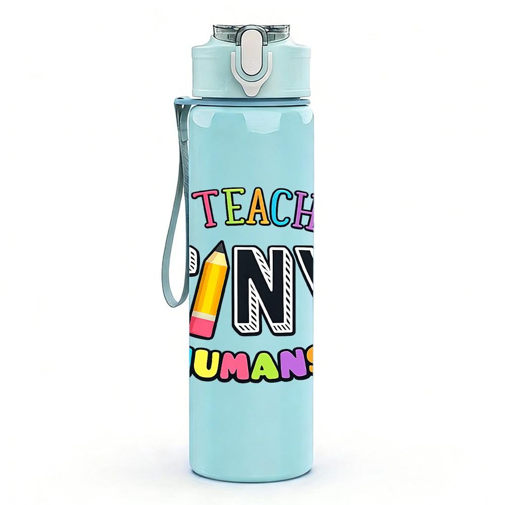 1PC I Teach Tiny Humans School Print 750ml Color Plastic Sports Water Bottle Leakproof Flip Straw Lid Suitable for Sports Office Home Use