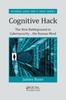 Книга Cognitive Hack : The New Battleground In Cybersecurity ... the Human Mind