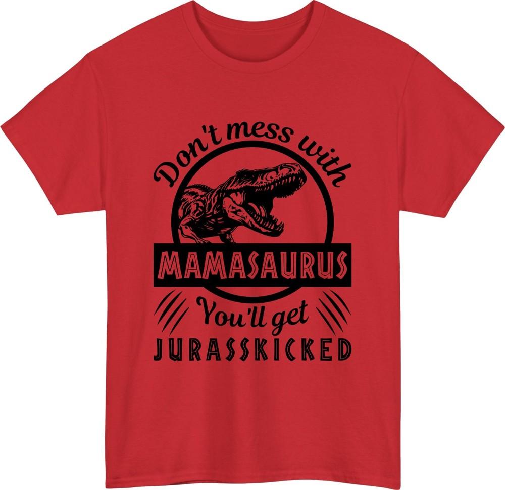 Mamasaurus mom tshirt funny mothers day jurassic pun dino mama gift tee top