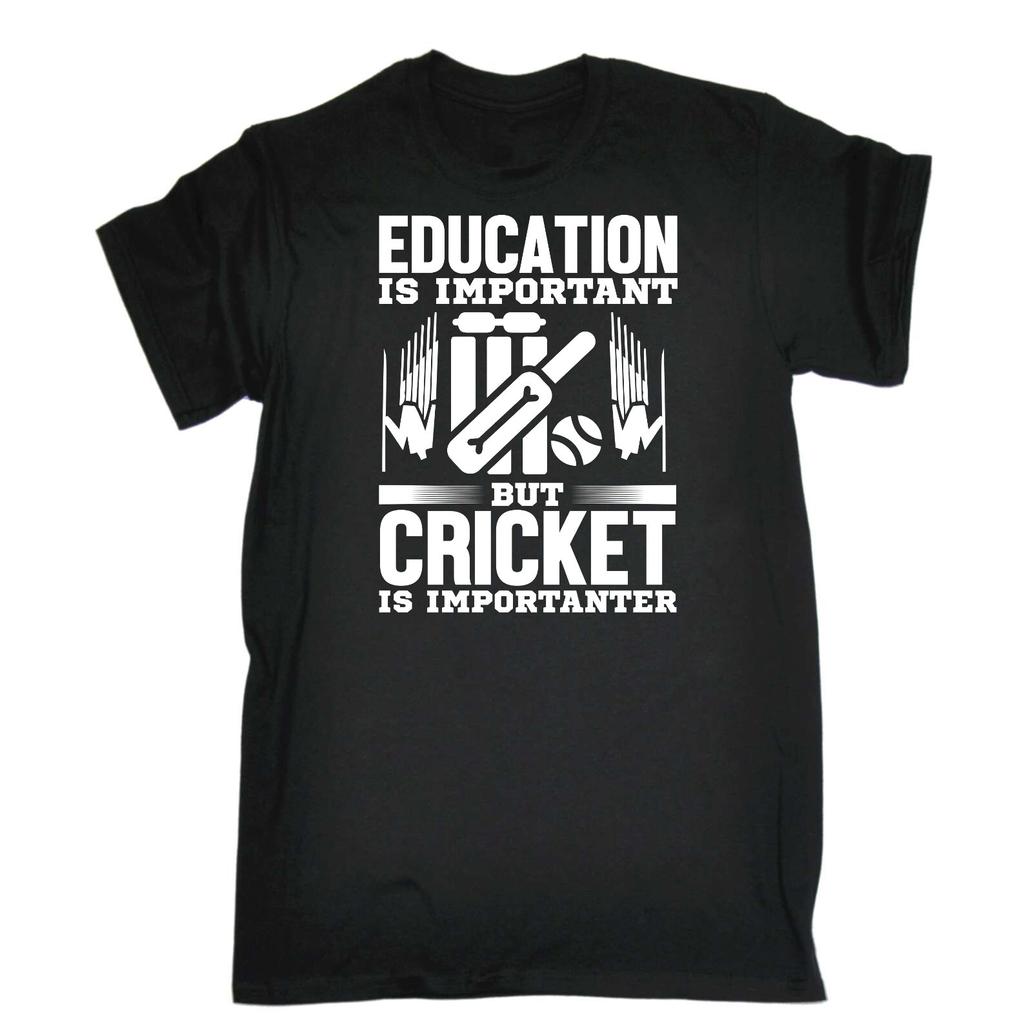 Cricket Education Is Important Is Importanter - Mens Funny 100% Cotton T-shirt Mens Tees Top Tee Tshirts