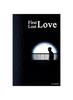 Книга First & Lost Love : For Those Who Remember the Feeling of First Love.