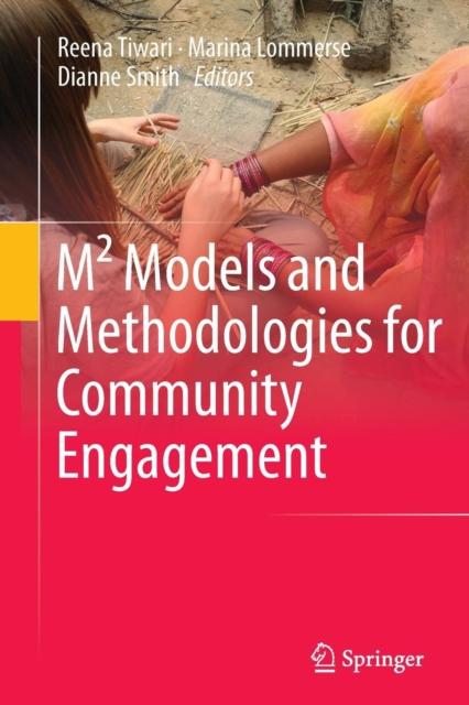 The M(2) Models and Methodologies for Community Engagement Book