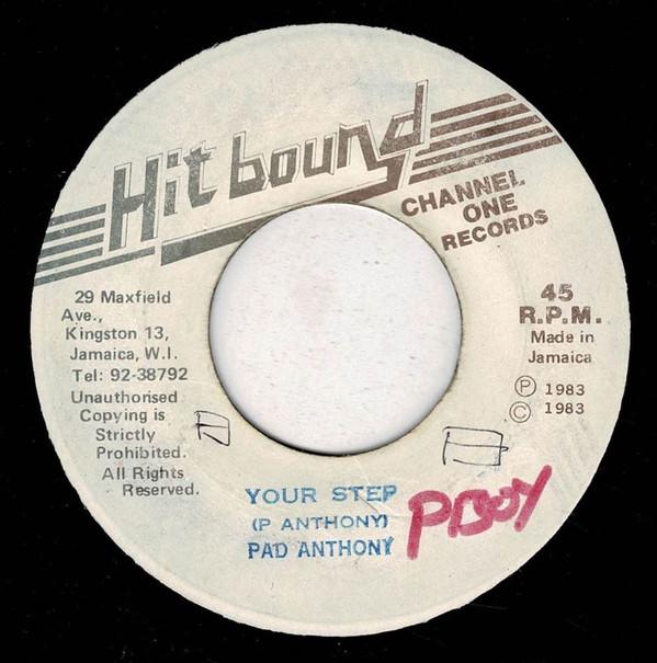 7-дюймовая пластинка PAD ANTHONY Your Step none Hit Bound 1983 Ямайка Регги Ска Даб Б/у