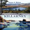 Книга Killarney : Travels To, In, and Around the Wilderness Park