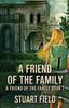 Книга A Friend Of The Family : 1