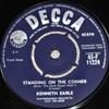 7inch Record KENNETH EARLE - Standing On The Corner 45F11224 Decca 1960 UK Rock Used
