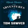 The Adventures of Tom Sawyer by Mark Twain Paperback Book 9780008296469