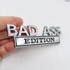 BAD ASS Edition Metal Emblem Badge Sticker For J/eep G/rand C/herokee L/iberty Patriot Renegade F/ord F-150 F250 F350 C/hevrolet C/hevy