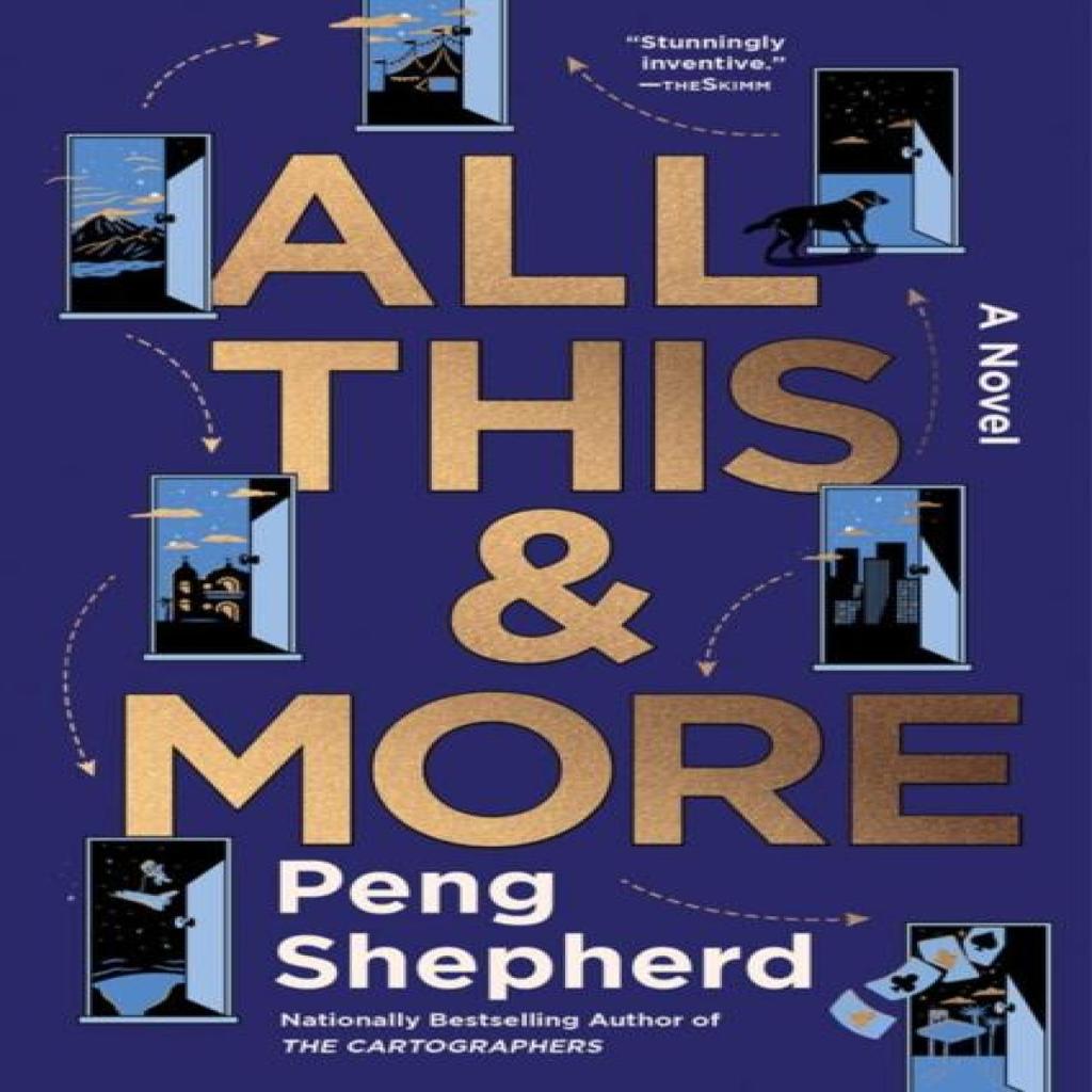 All This and More by Peng Shepherd Paperback Book 9780063278981