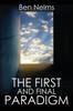 Книга The First and Final Paradigm