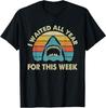 I Waited All Year For This Week - Shark Lover Ocean Wildlife T-Shirt