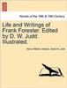 Книга Life and Writings of Frank Forester. Edited by D. W. Judd. Illustrated.