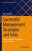 Книга Successful Management Strategies and Tools : Industry Insights, Case Studies and Best Practices