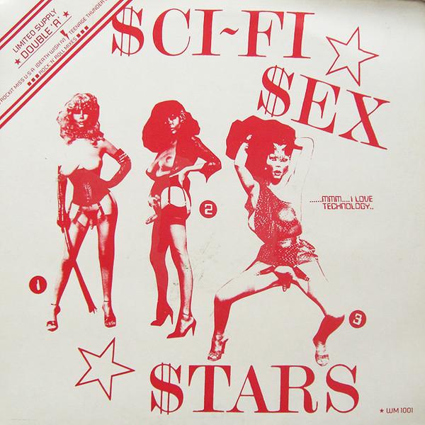 Виниловая пластинка SCIFI SEX STARS Rockit Miss USA Teenage Thunde WM1001 Who M I 1986 UK Танцевальная Электроника Б/у