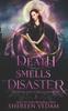 Книга Death Smells Disaster : Light Urban Fantasy Mystery Novel : 3