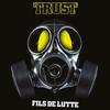 Trust Fils De Lutte ALBUM CD