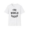 The World Sucks Vintage Design Tshirt