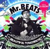 CD MR.BEATS A.K.A. DJ CELORY - BEAUTIFUL TOMORROW PCCA02573PROMO Pony Canyon 2008 Япония ObiРэп и хип-хоп/R&B Б/у
