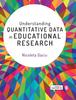 The Understanding Quantitative Data In Educational Research Book