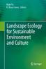 Книга Landscape Ecology for Sustainable Environment and Culture