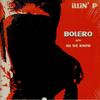 12-дюймовая пластинка ILLIN' P - Bolero ILL720531 Ill Boogie Reco 2002 US Рэп и Хип-Хоп/R&B Б/У