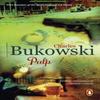 Pulp by Charles Bukowski Paperback Book 9780753518175