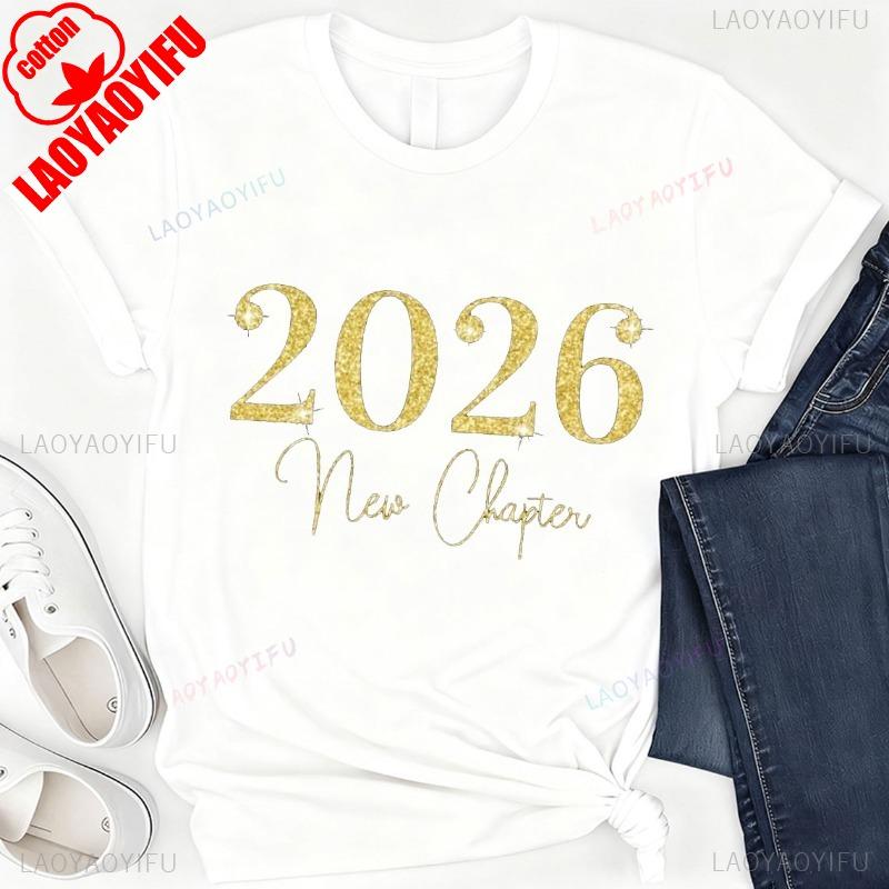 Happy New Year Shirt Hello 2026 Shirt Funny New Years Casual Outdoors Crew Neck Fashion High Quality Cotton Shortsleev Tees