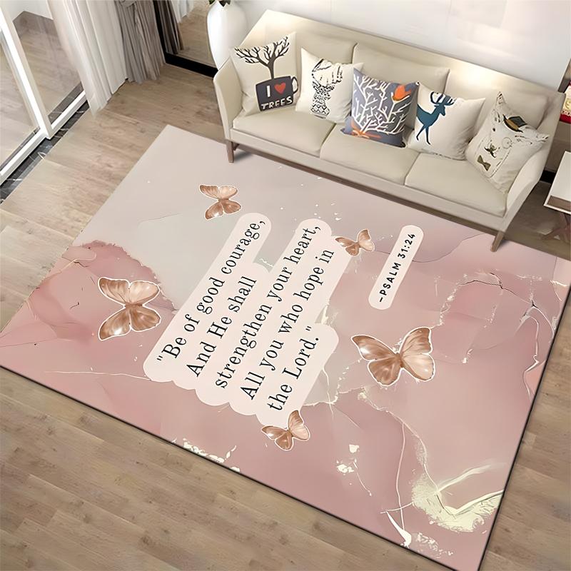 Inspirational Psalm 31:24 Butterfly Design Non-slip rug suitable for living room and bedroom sofas.