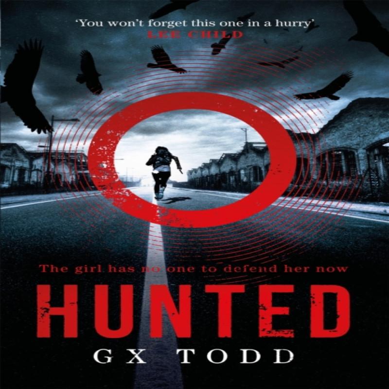 Hunted by G X Todd Paperback Book 9781472233141