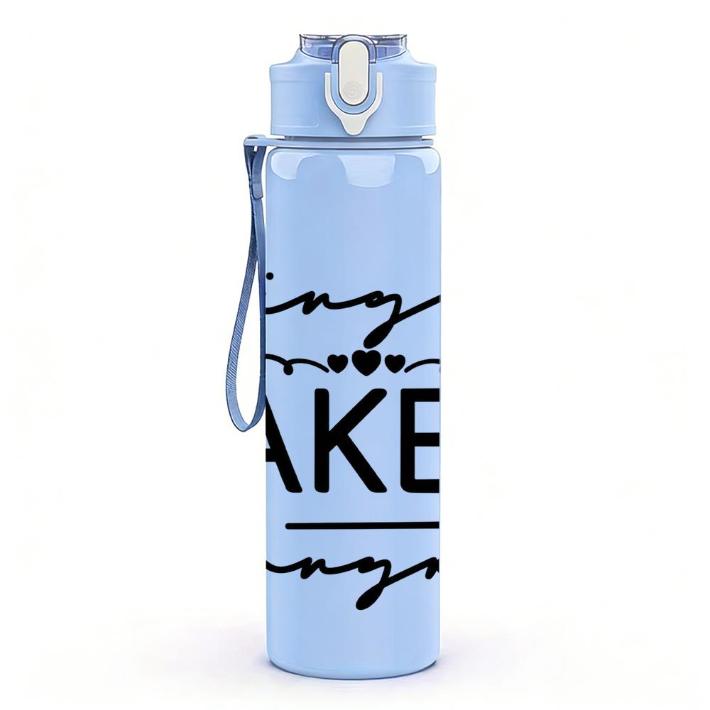 1PC Single Taken Forever Cursive 750ml Color Plastic Sports Water Bottle Leakproof Flip Straw Lid Suitable for Sports Office Home Use